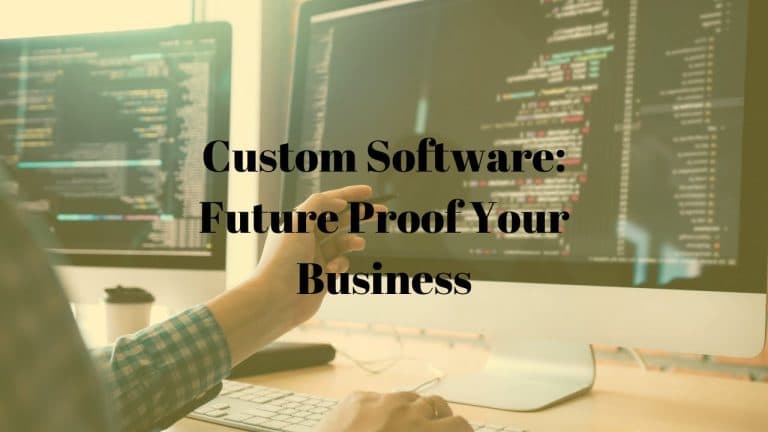 Why Custom Software is the Future of Business